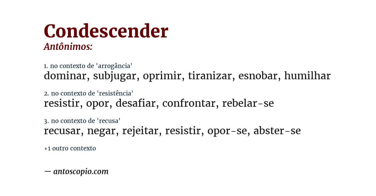 Antônimo de condescender