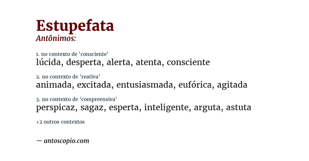 Antônimo de estupefata