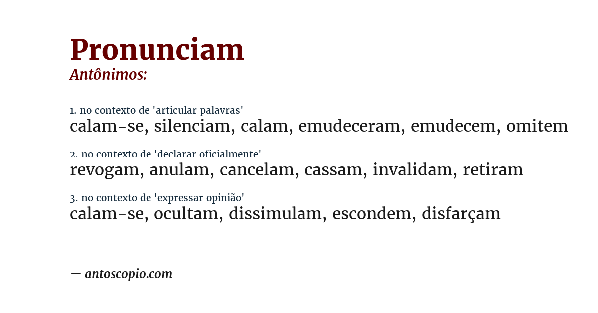 Antônimo de pronunciam