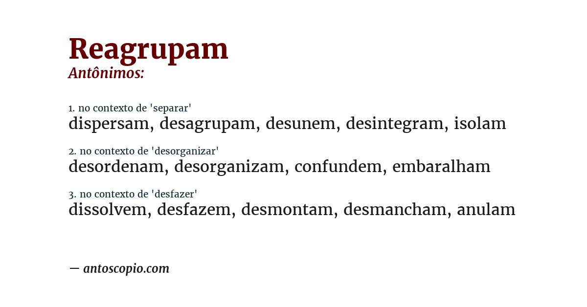 Antônimo de reagrupam