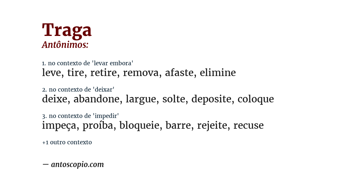 Antônimo de traga