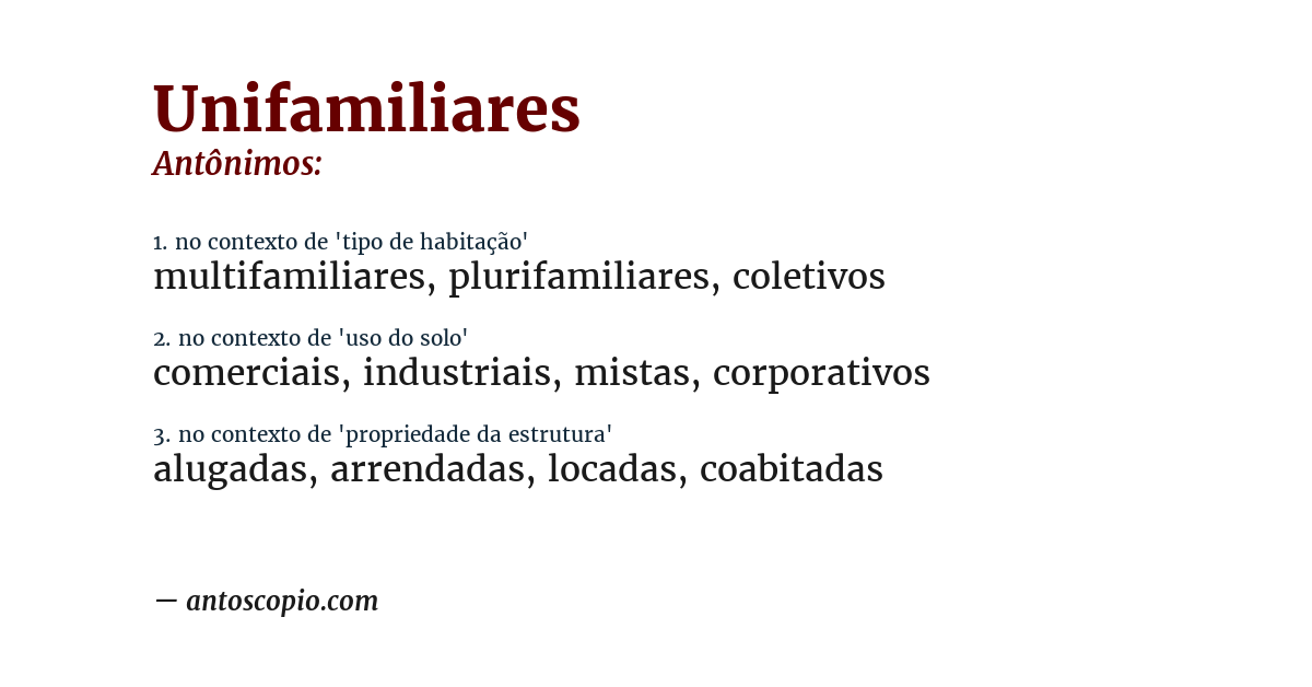 Antônimo de unifamiliares