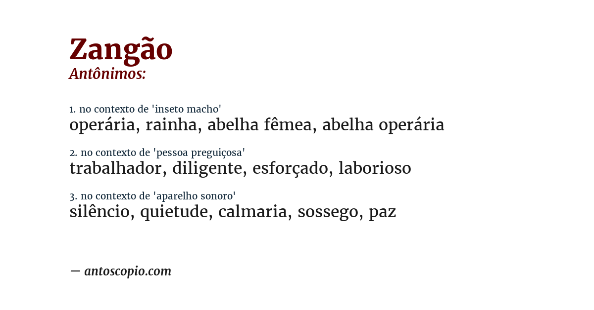 Antônimo de zangão