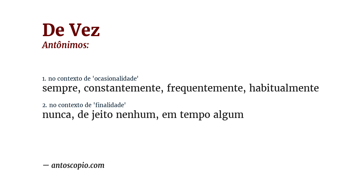 Antônimo de de vez