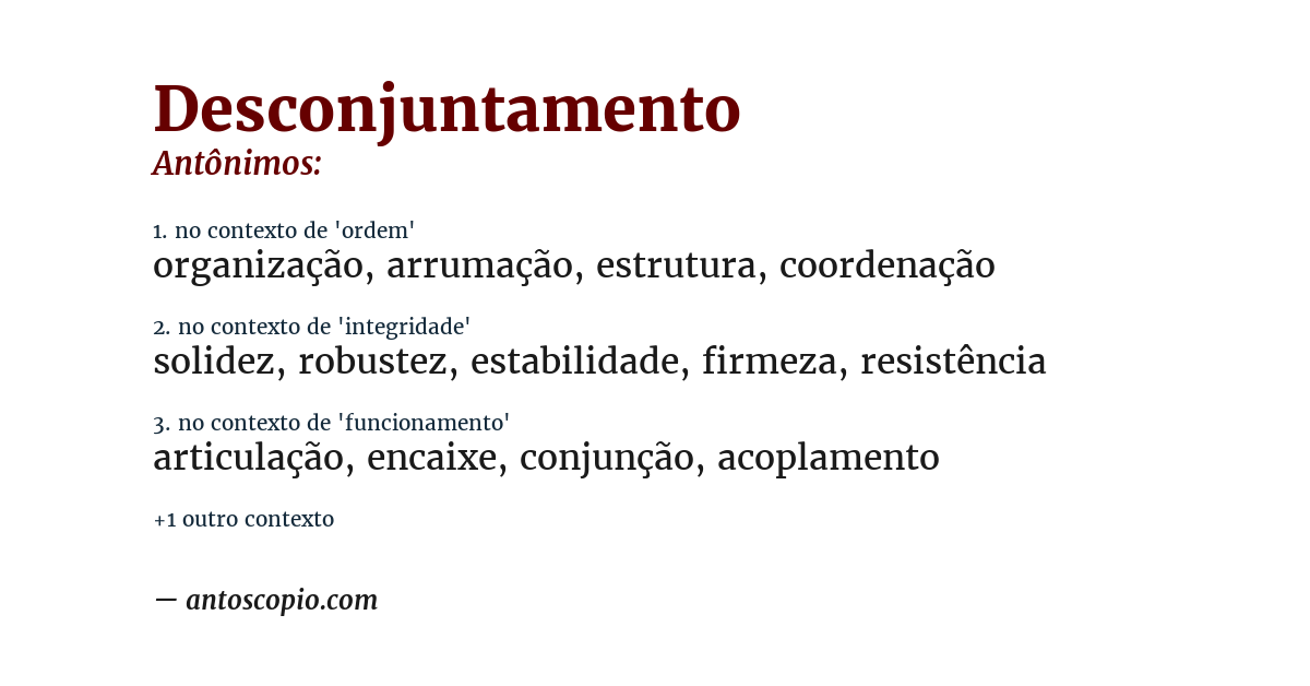 Antônimo de desconjuntamento