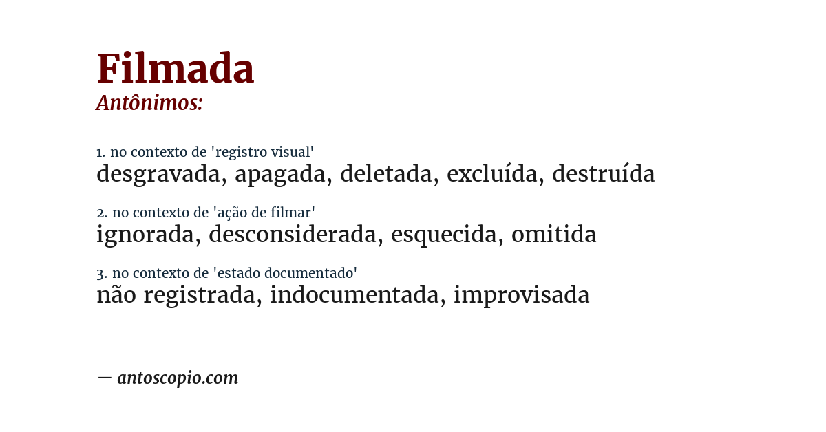 Antônimo de filmada