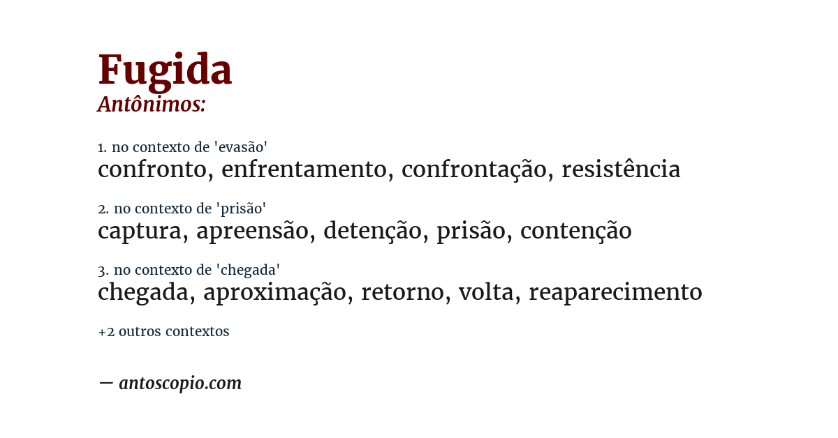Antônimo de fugida
