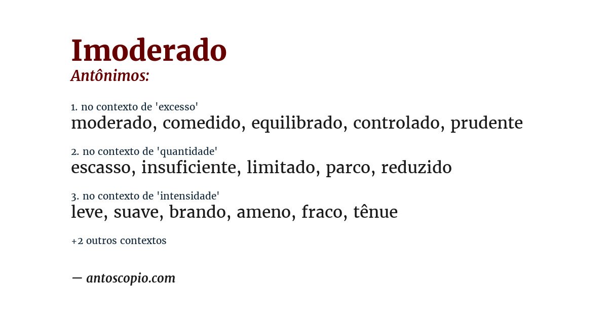 Antônimo de imoderado
