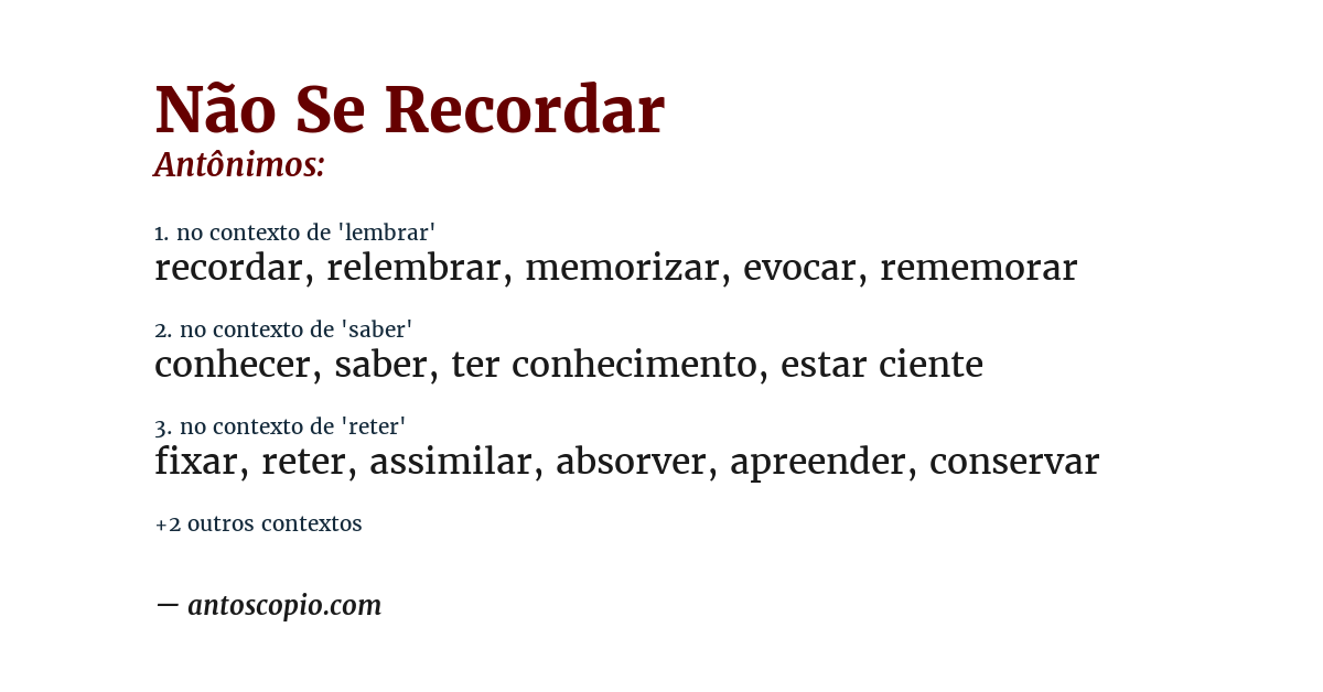 Antônimo de não se recordar