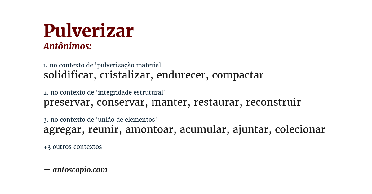 Antônimo de pulverizar