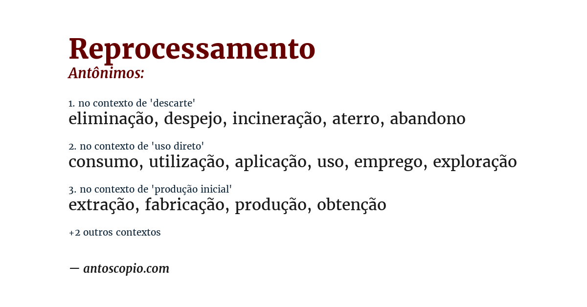 Antônimo de reprocessamento