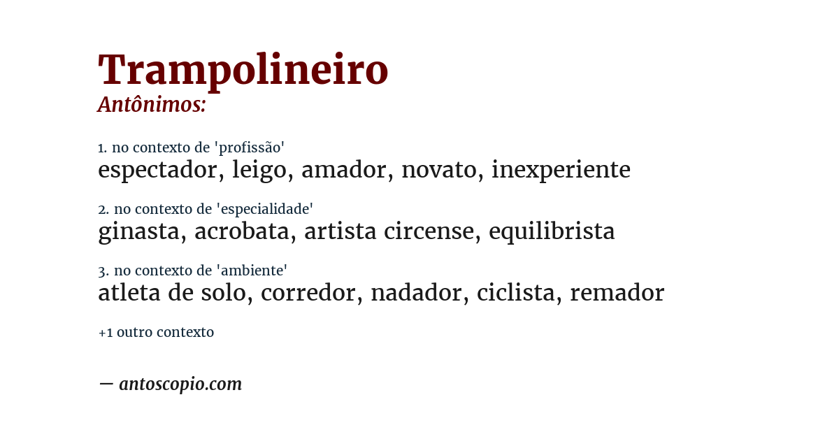 Antônimo de trampolineiro