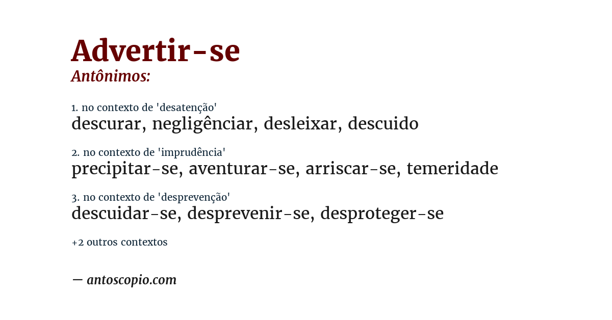 Antônimo de advertir-se