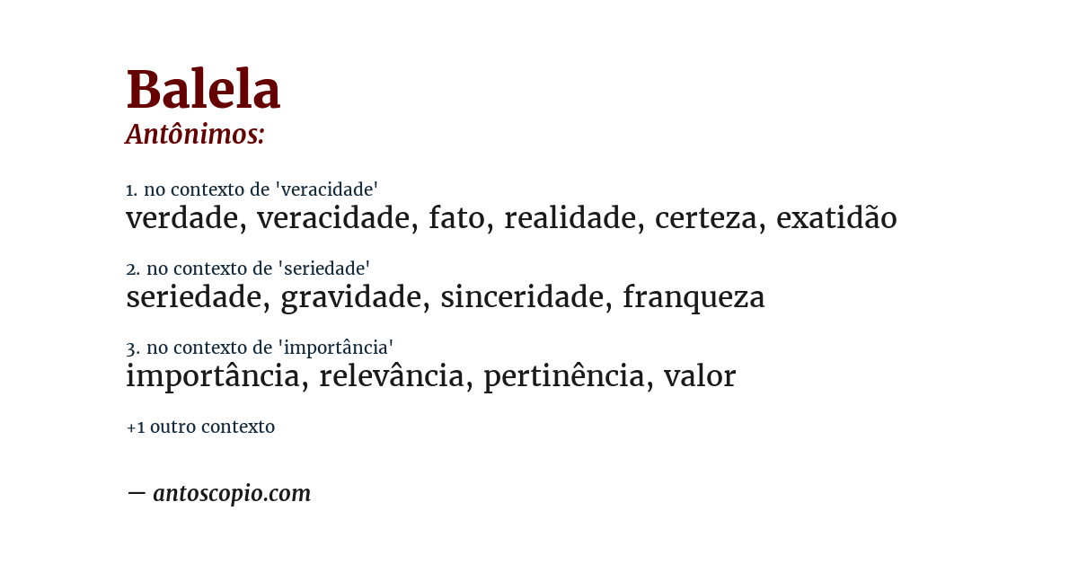 Antônimo de balela