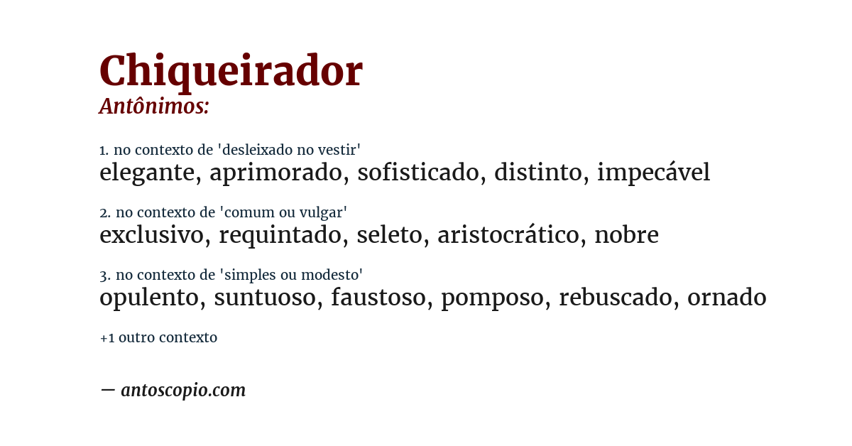 Antônimo de chiqueirador