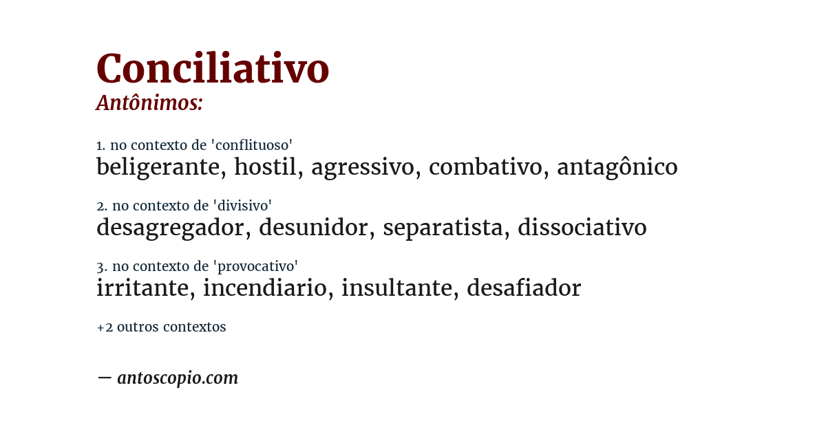 Antônimo de conciliativo