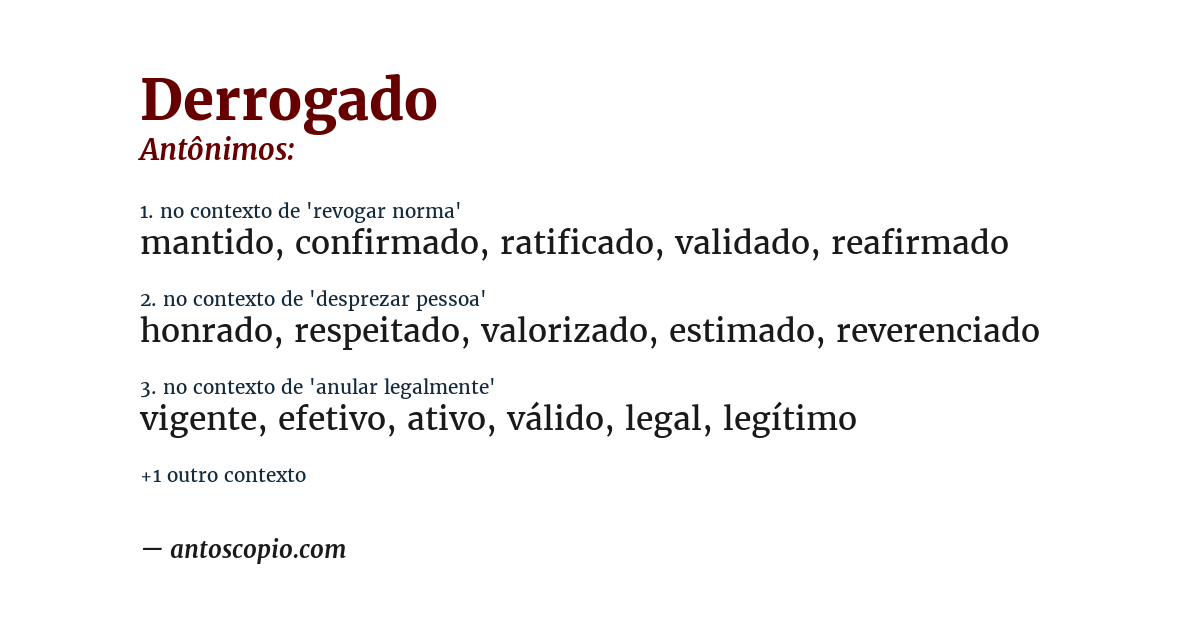 Antônimo de derrogado