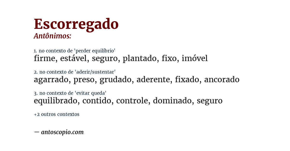 Antônimo de escorregado