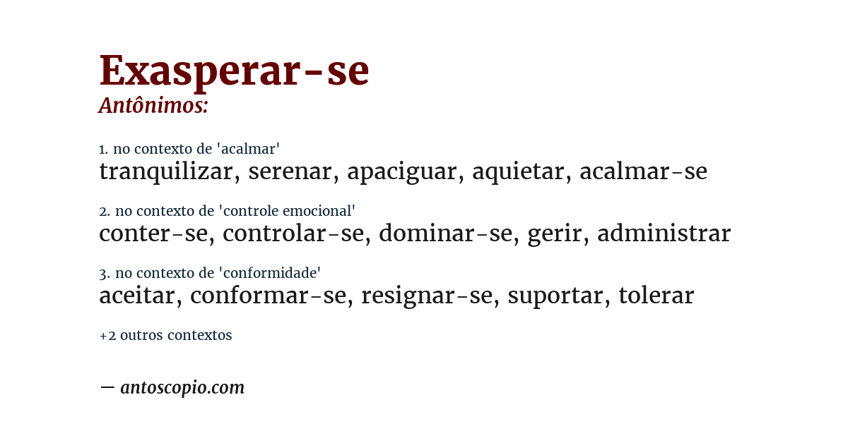 Antônimo de exasperar-se