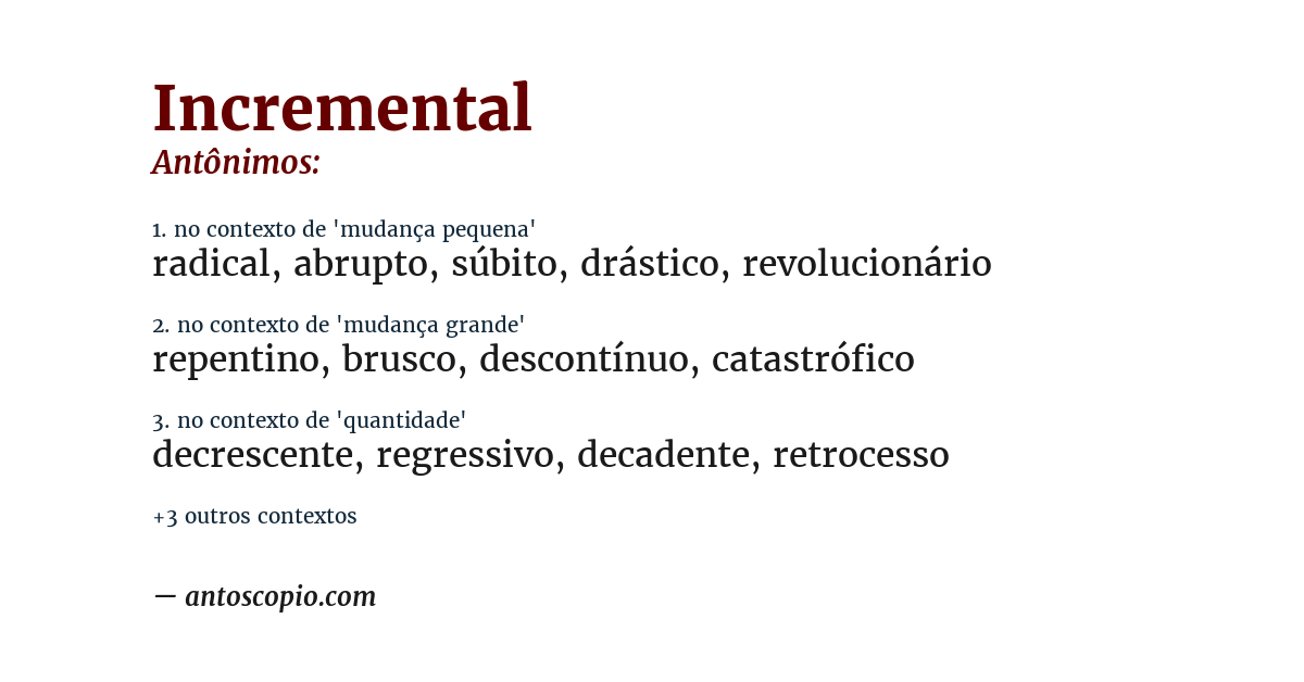 Antônimo de incremental
