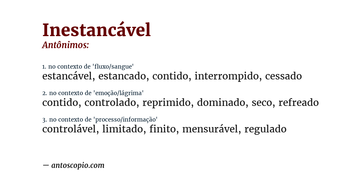 Antônimo de inestancável