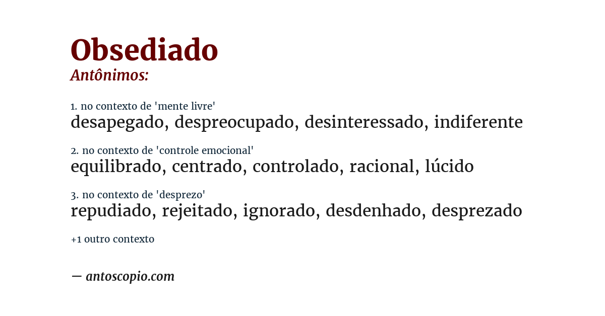 Antônimo de obsediado