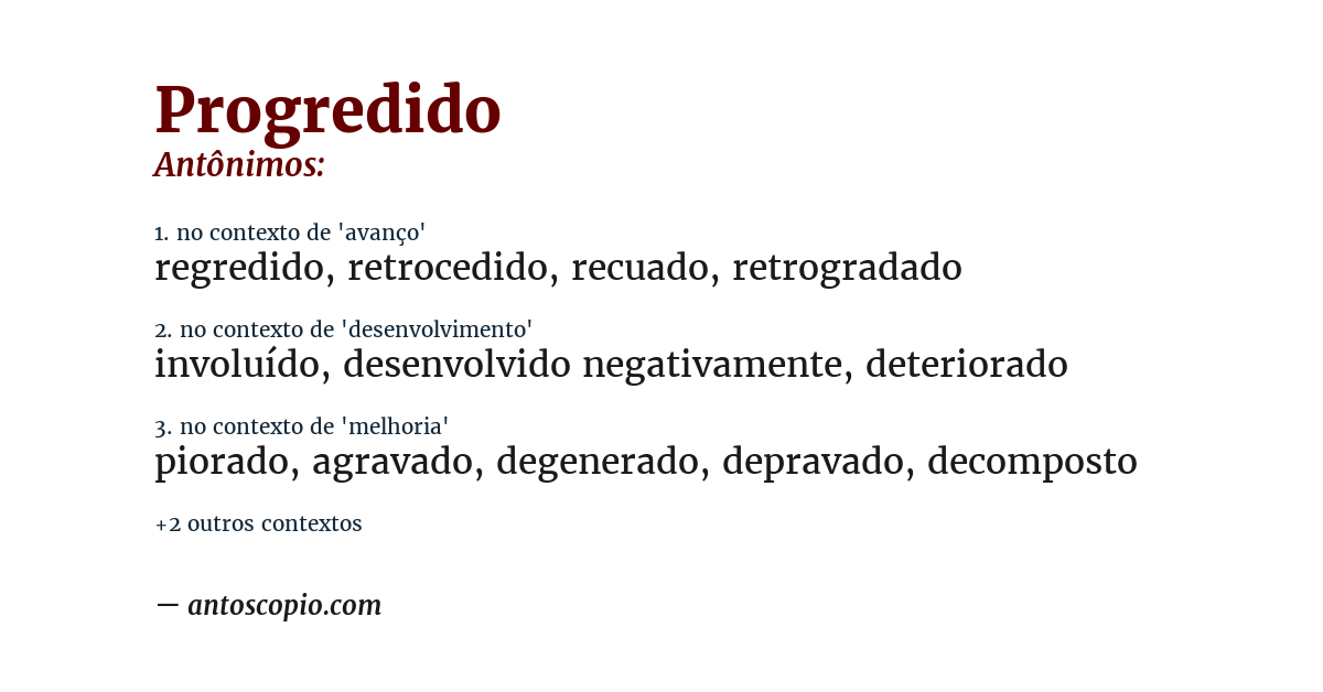 Antônimo de progredido