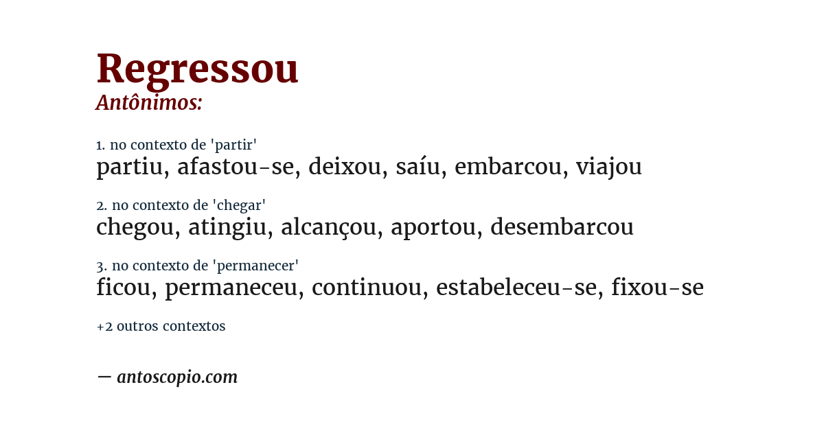 Antônimo de regressou