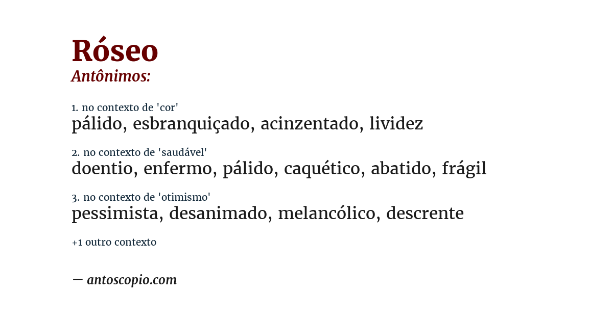 Antônimo de róseo