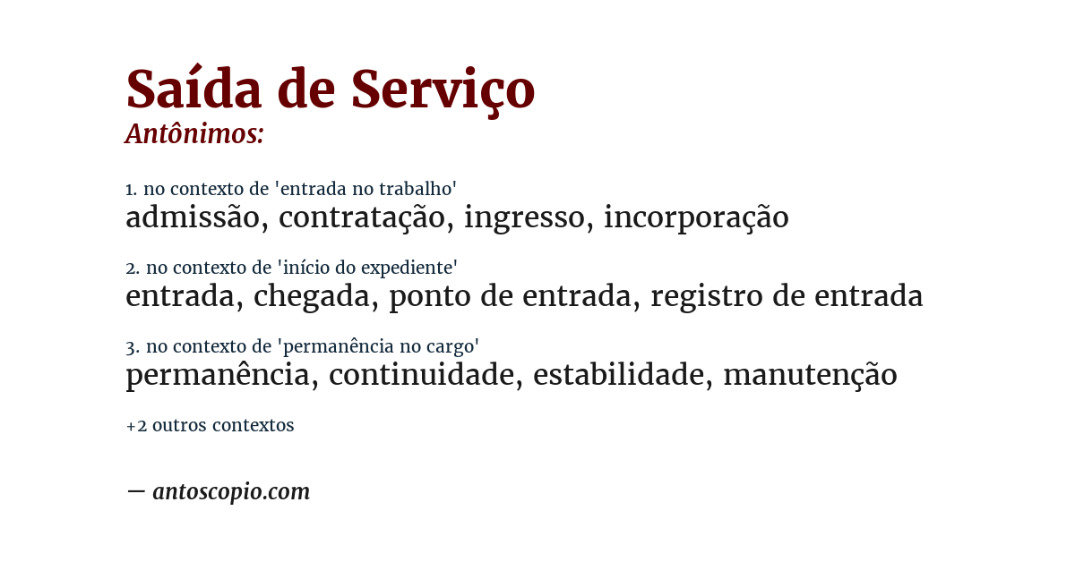 Antônimo de saída de serviço