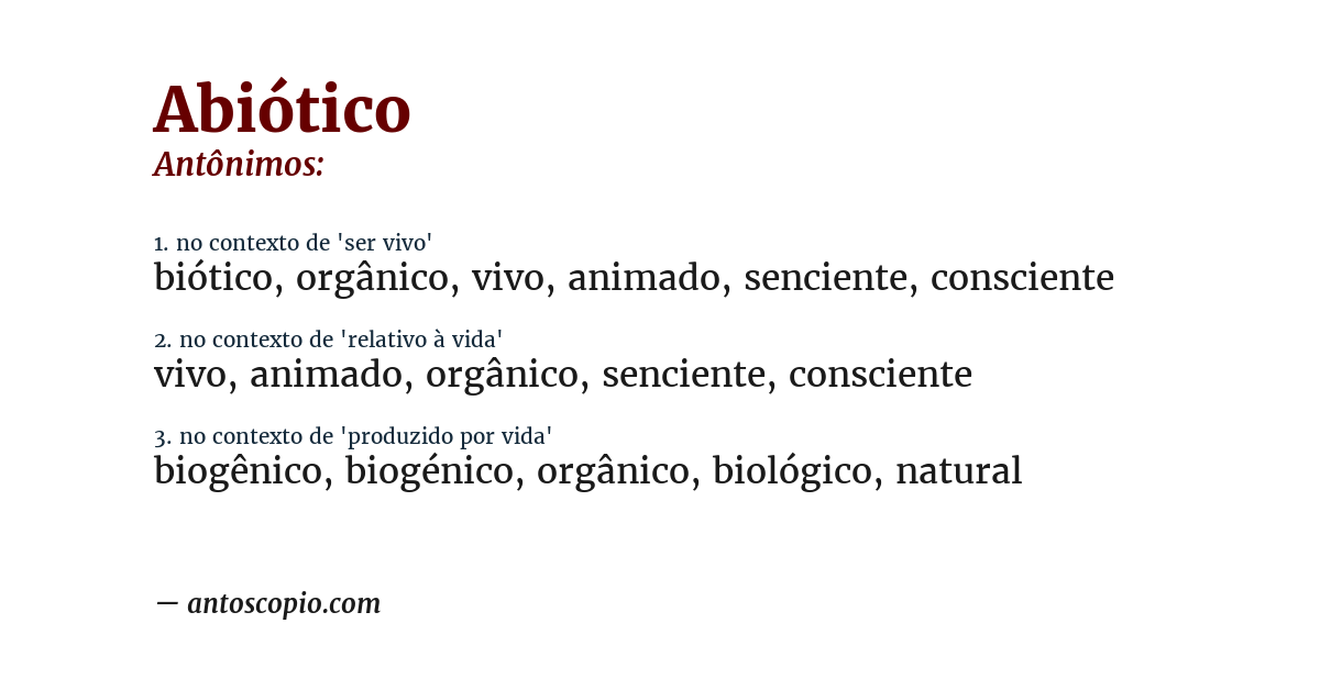 Antônimo de abiótico
