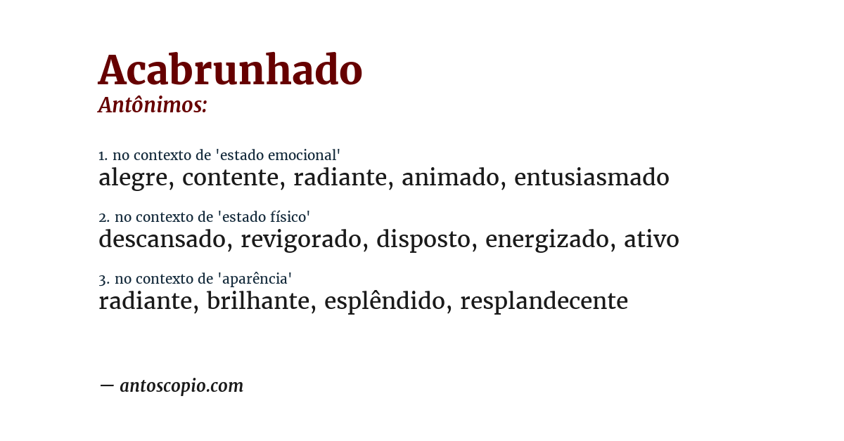 Antônimo de acabrunhado