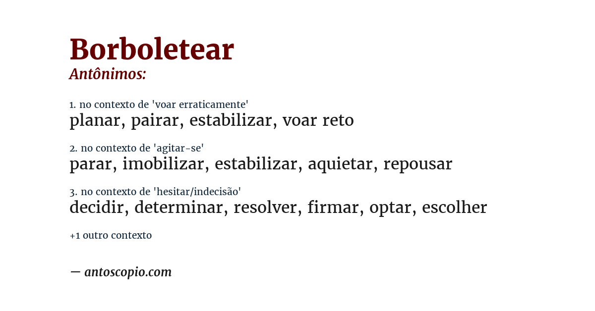 Antônimo de borboletear