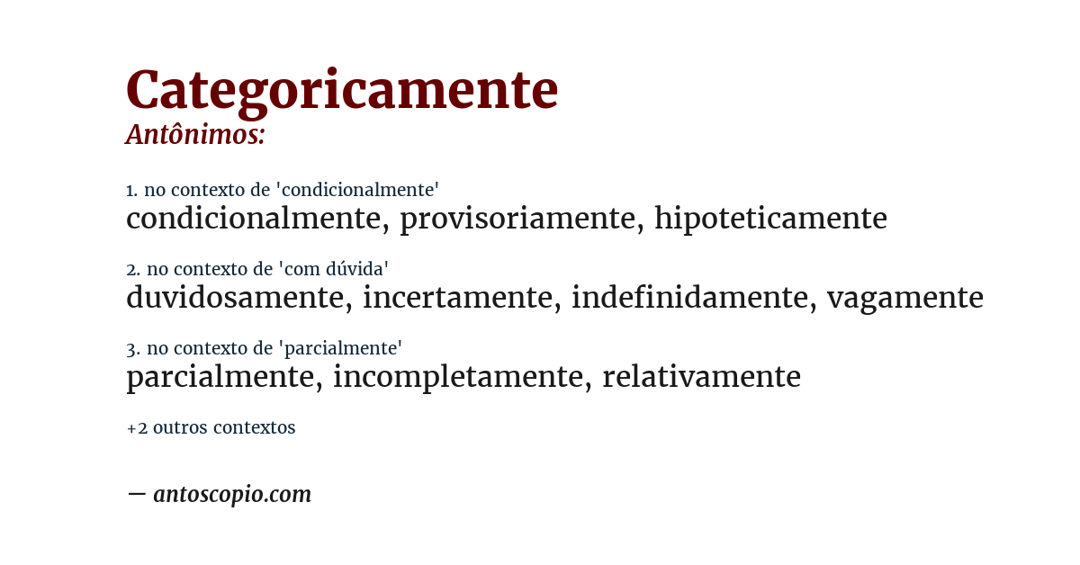 Antônimo de categoricamente