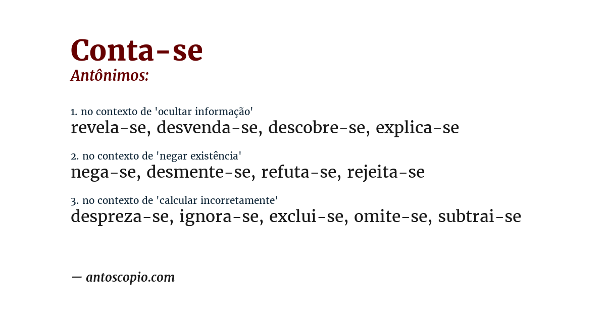 Antônimo de conta-se