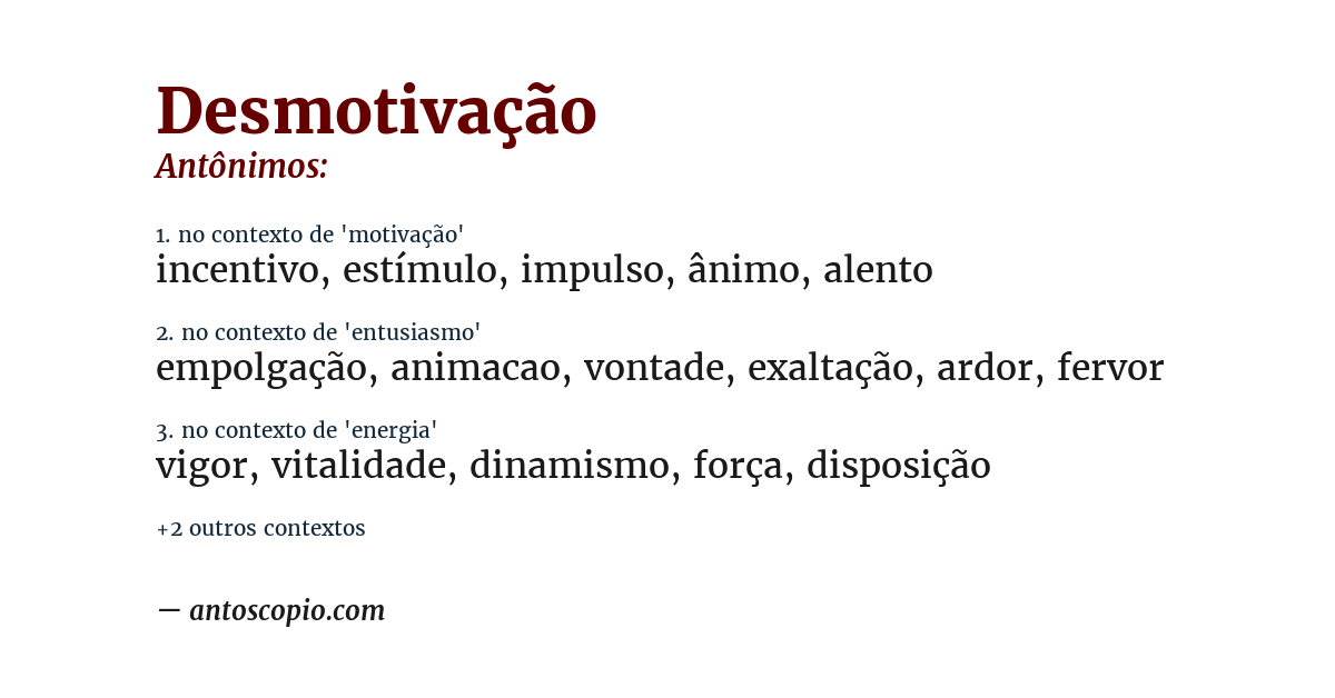 Antônimo de desmotivação