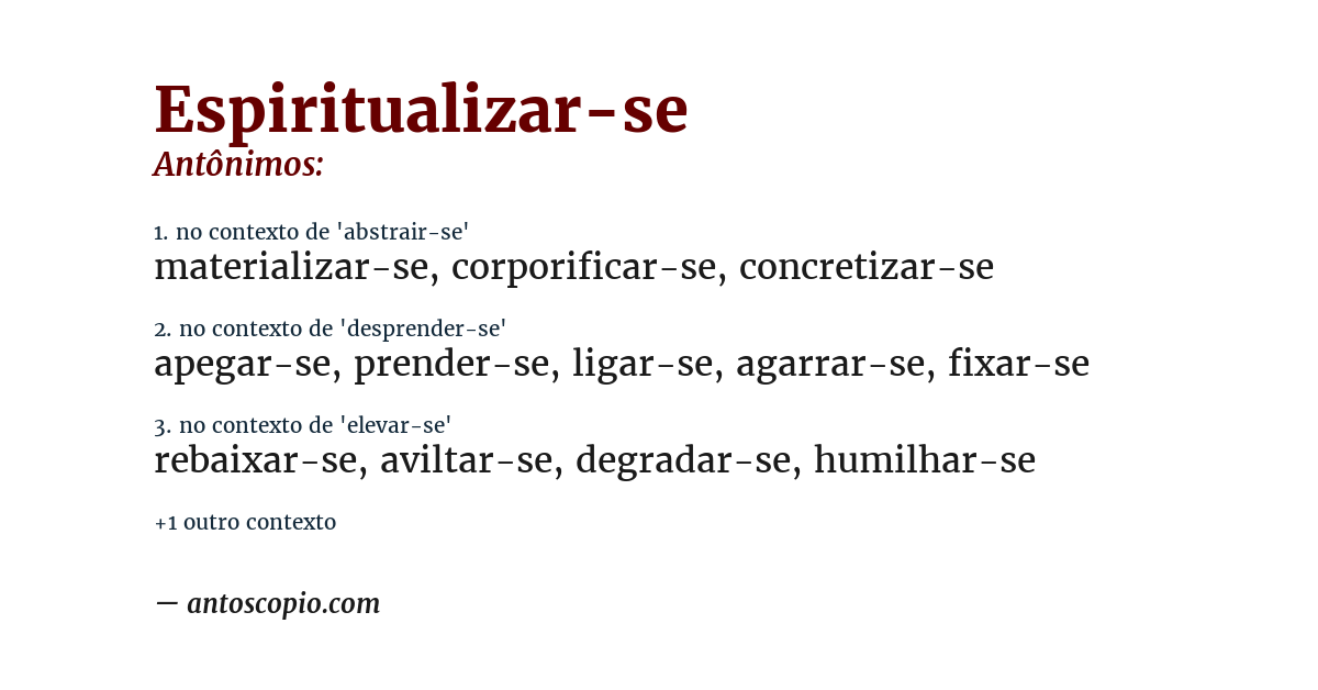 Antônimo de espiritualizar-se