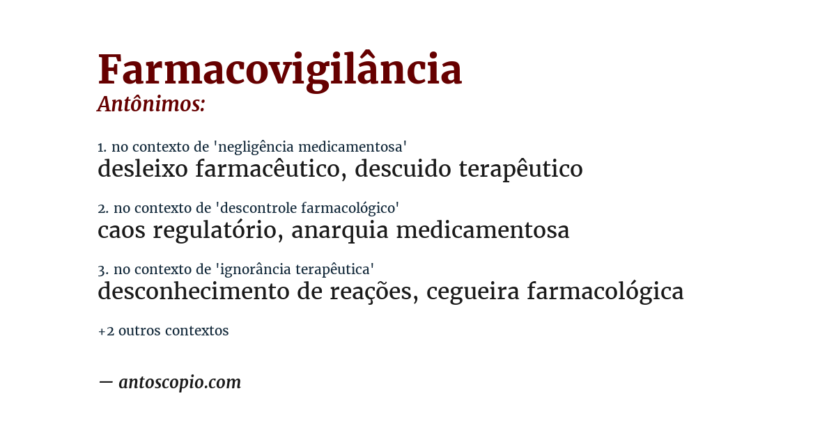 Antônimo de farmacovigilância