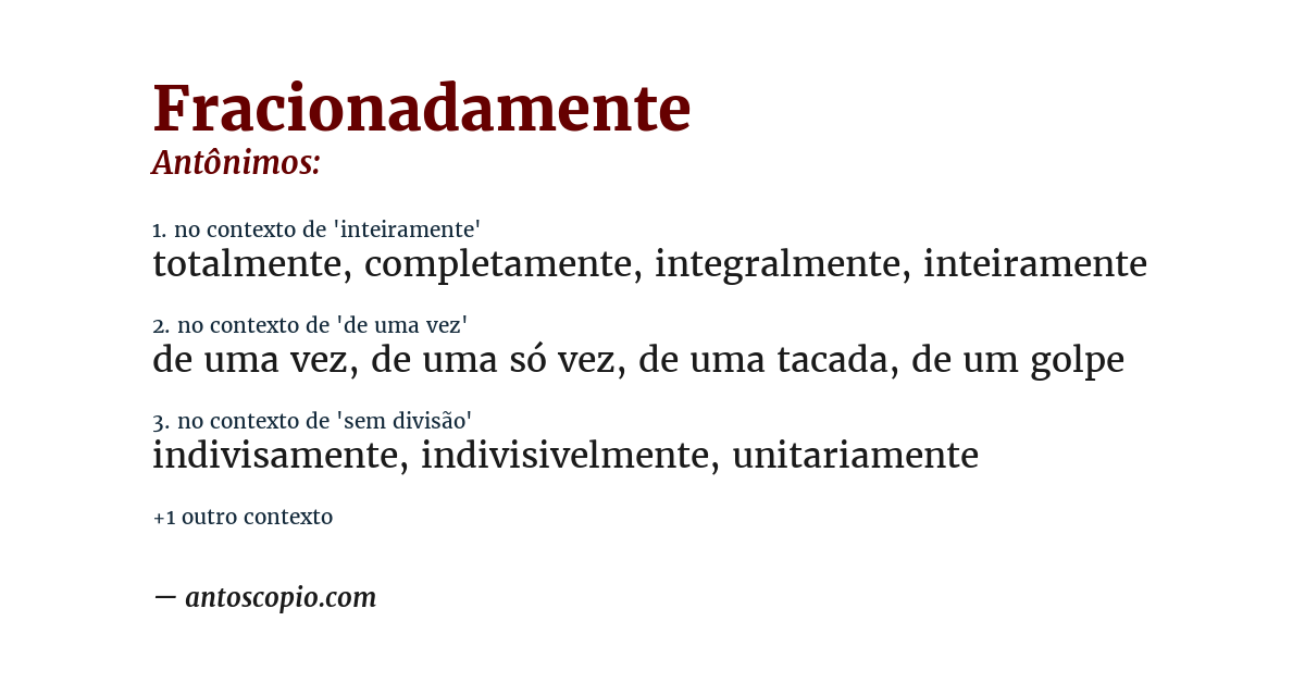 Antônimo de fracionadamente
