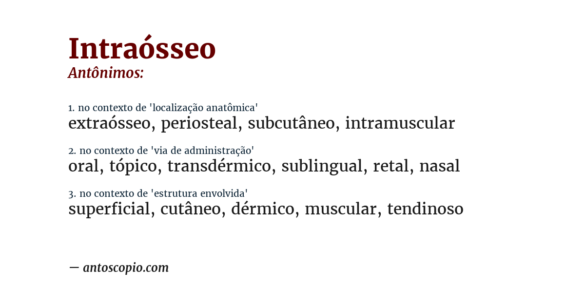 Antônimo de intraósseo