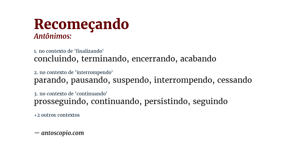 Antônimo de recomeçando