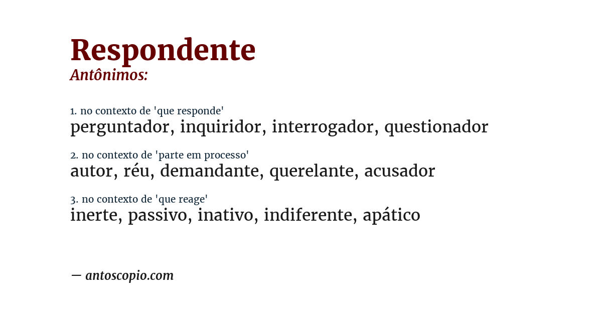 Antônimo de respondente