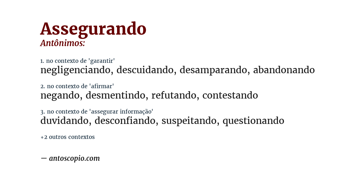 Antônimo de assegurando