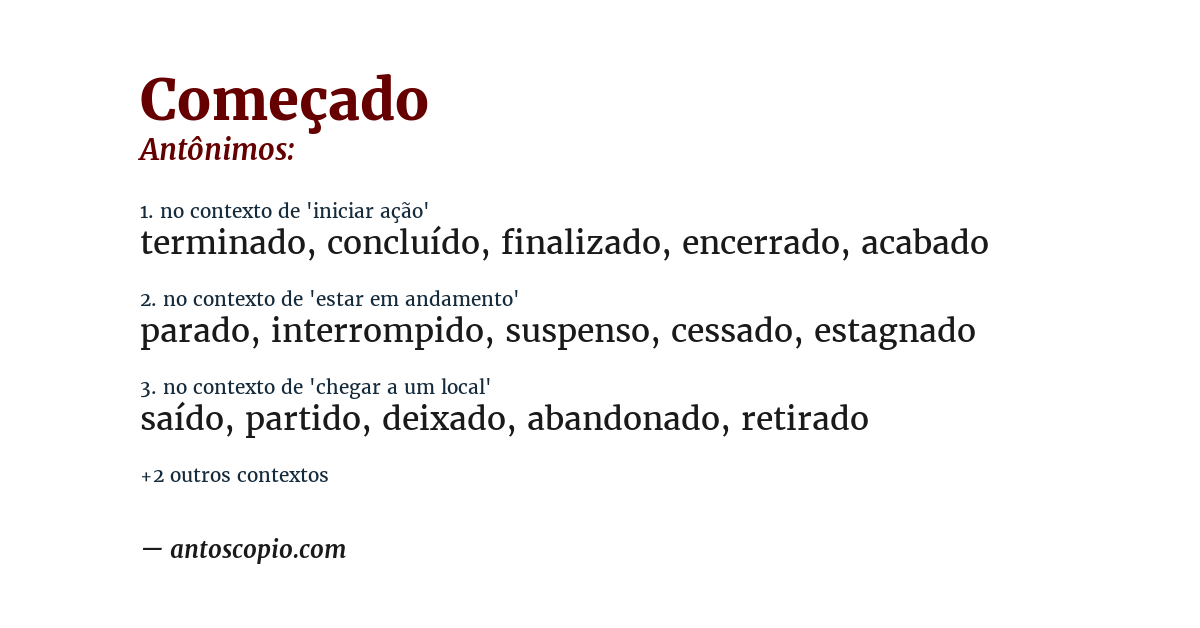 Antônimo de começado