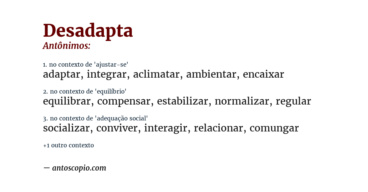 Antônimo de desadapta