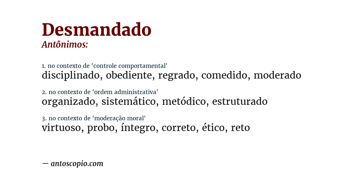 Antônimo de desmandado