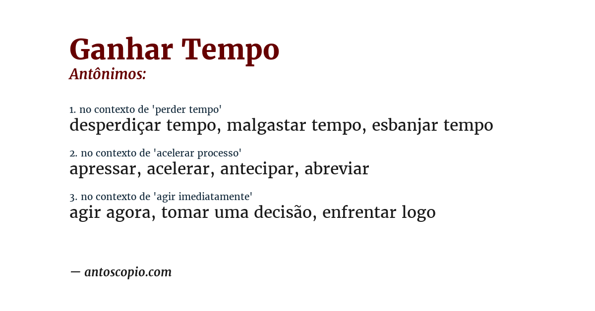 Antônimo de ganhar tempo