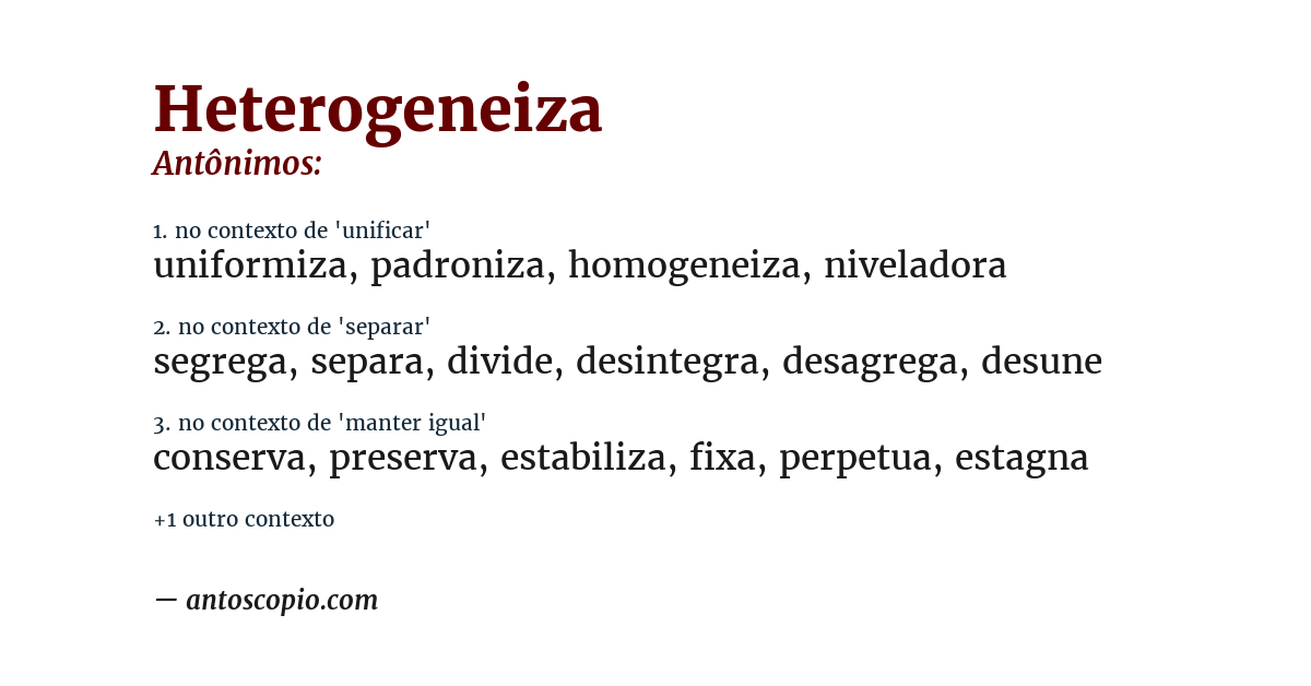 Antônimo de heterogeneiza