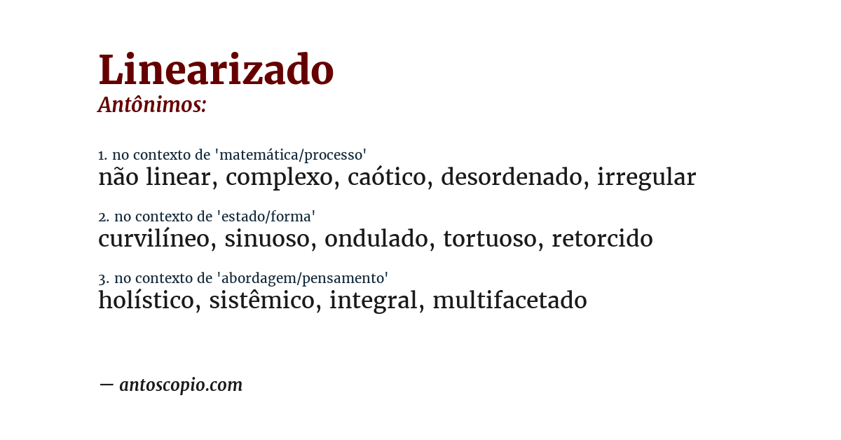 Antônimo de linearizado