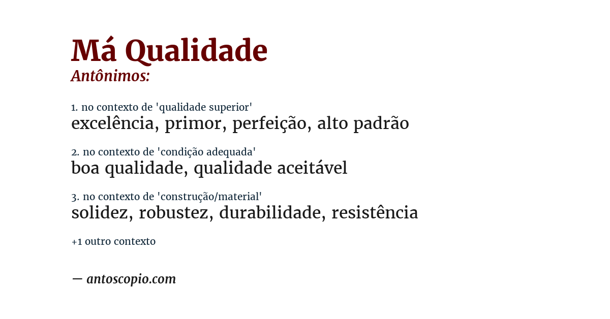 Antônimo de má qualidade